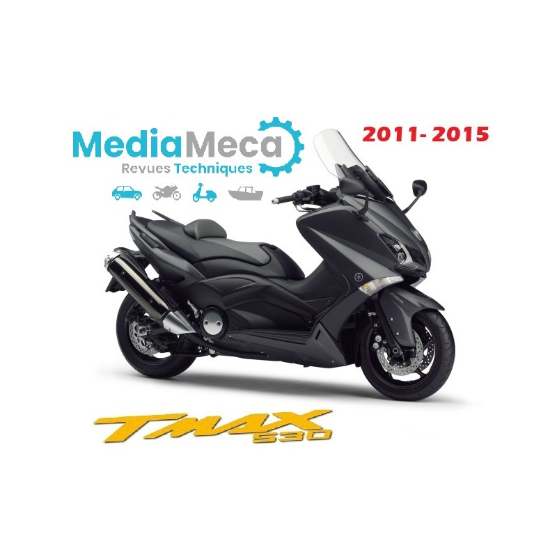scooter yamaha tmax 530 2011 à 2015 revue technique