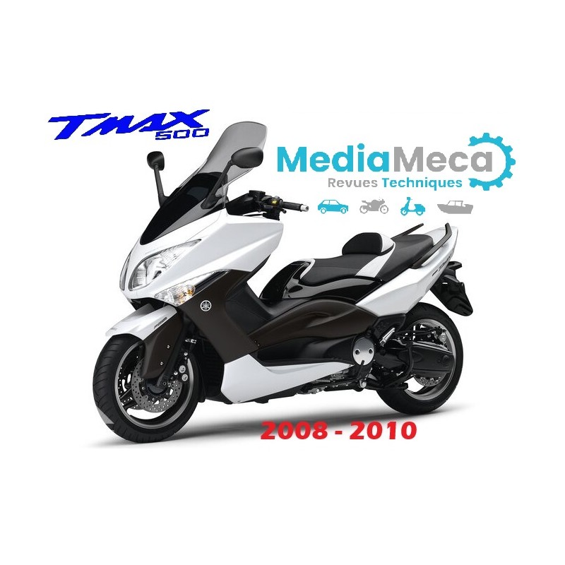 scooter yamaha tmax 500 de 2008 à 2010 revue technique